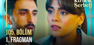 Kızılcık Şerbeti 105.Bölüm Fragmanı