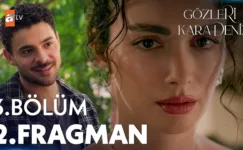 Gözleri KaraDeniz 3.Bölüm 2. Fragmanı