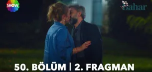 Bahar 50.Bölüm 2. Fragmanı