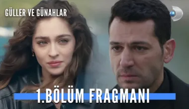 Güller ve Günahlar 1.Bölüm Fragmanı
