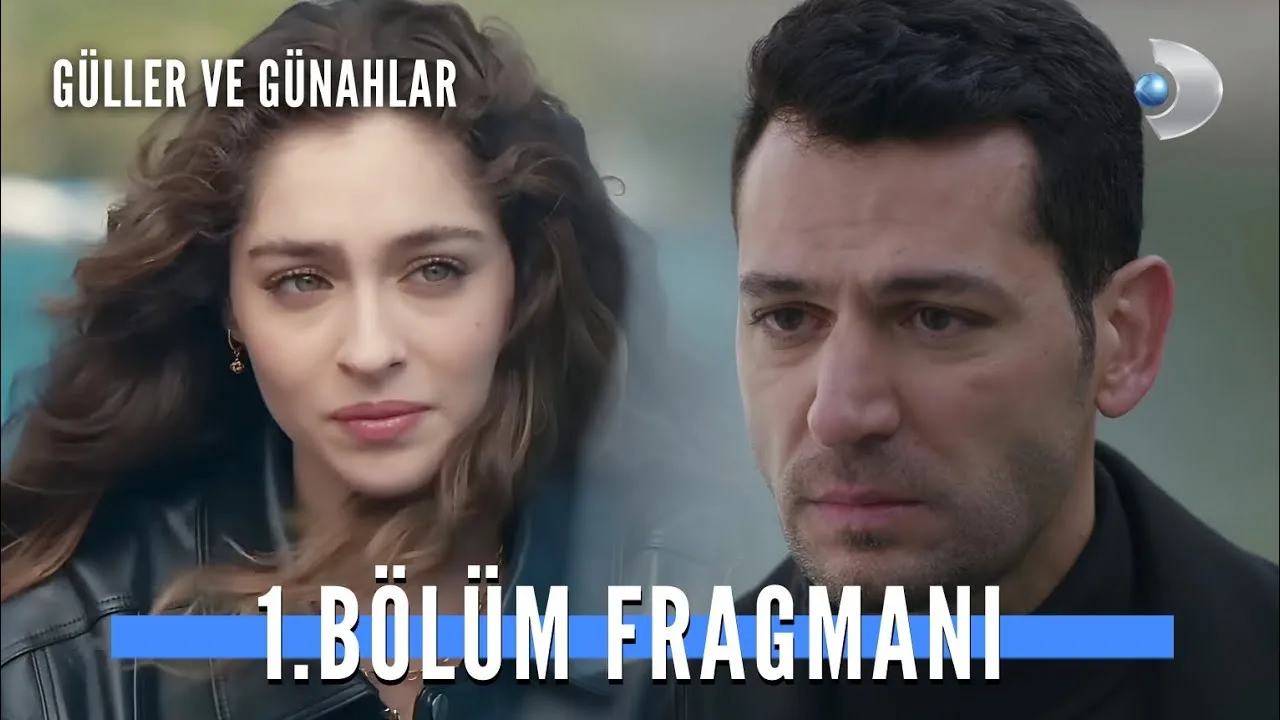 Güller ve Günahlar 1.Bölüm Fragmanı