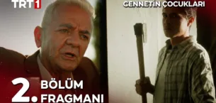 Cennetin Çocukları 2.Bölüm Fragmanı