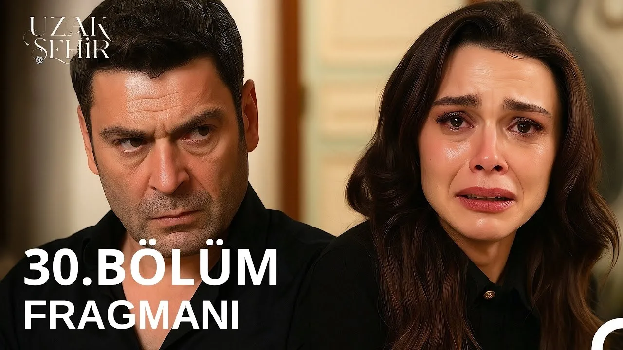 Uzak Şehir 30.Bölüm Fragmanı