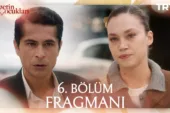Cennetin Çocukları 6.Bölüm Fragmanı