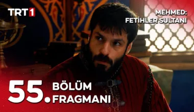 Mehmed Fetihler Sultanı 55.Bölüm Fragmanı
