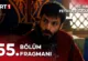 Mehmed Fetihler Sultanı 55.Bölüm Fragmanı