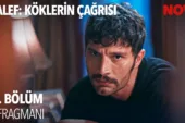 Halef: Köklerin Çağrısı 5.Bölüm Önizleme