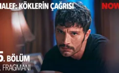 Halef: Köklerin Çağrısı 5.Bölüm Önizleme
