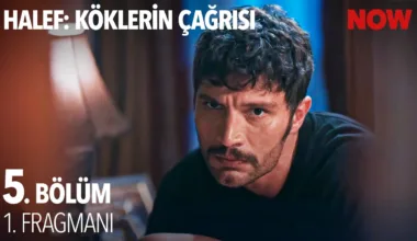 Halef: Köklerin Çağrısı 5.Bölüm Önizleme