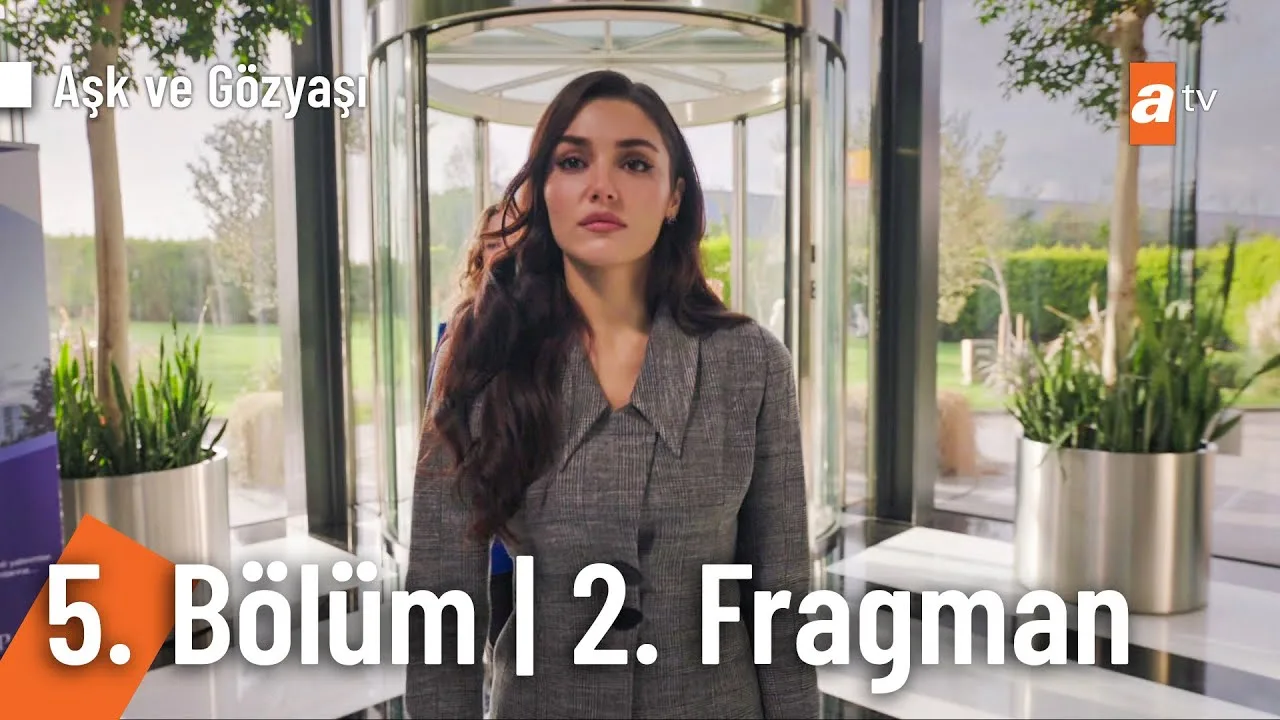 Aşk ve Gözyaşı 5.Bölüm 2. Fragmanı