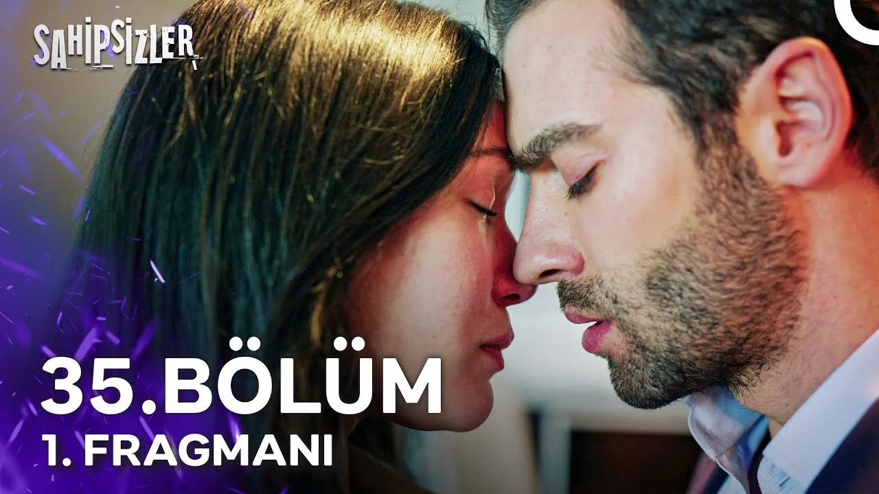 Sahipsizler 35.Bölüm Fragmanı