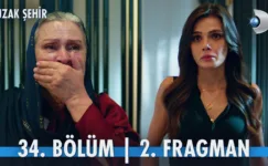 Uzak Şehir 34.Bölüm 2. Fragmanı