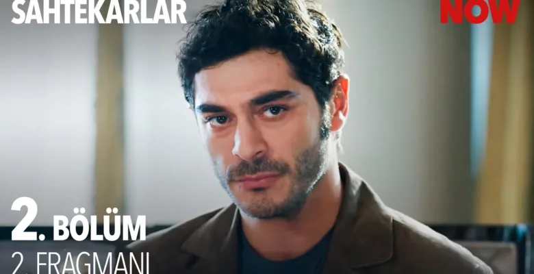 Sahtekarlar 2.Bölüm 2. Fragmanı