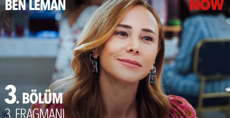 Ben Leman 3.Bölüm 3. Fragmanı