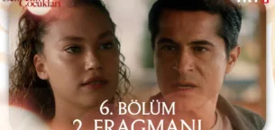 Cennetin Çocukları 6.Bölüm 2. Fragmanı