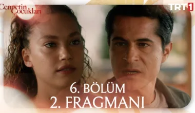 Cennetin Çocukları 6.Bölüm 2. Fragmanı