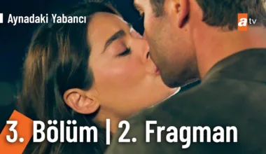 Aynadaki Yabancı 3.Bölüm 2. Fragmanı