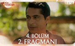 Cennetin Çocukları 4.Bölüm 2. Fragmanı