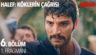 Halef: Köklerin Çağrısı 6.Bölüm Fragmanı