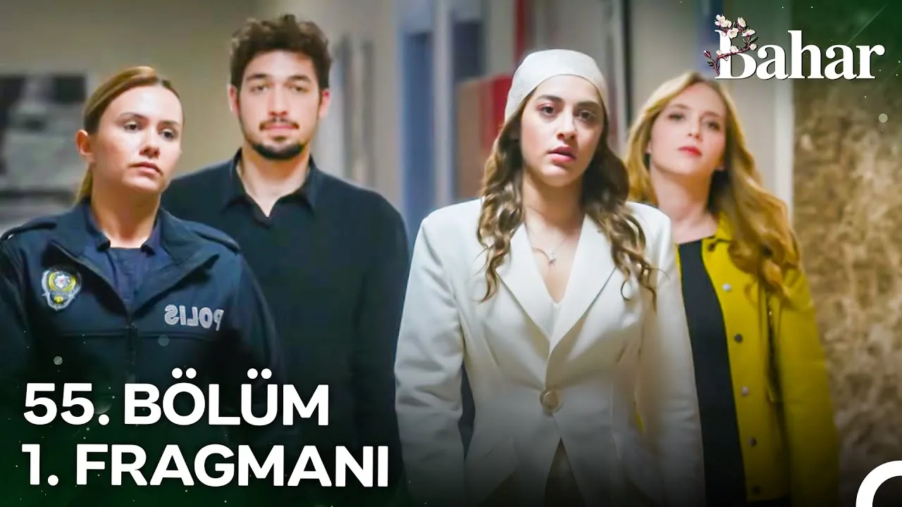 Bahar 55.Bölüm Fragmanı