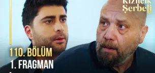 Kızılcık Şerbeti 110.Bölüm Fragmanı