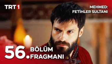 Mehmed Fetihler Sultanı 56.Bölüm Fragmanı