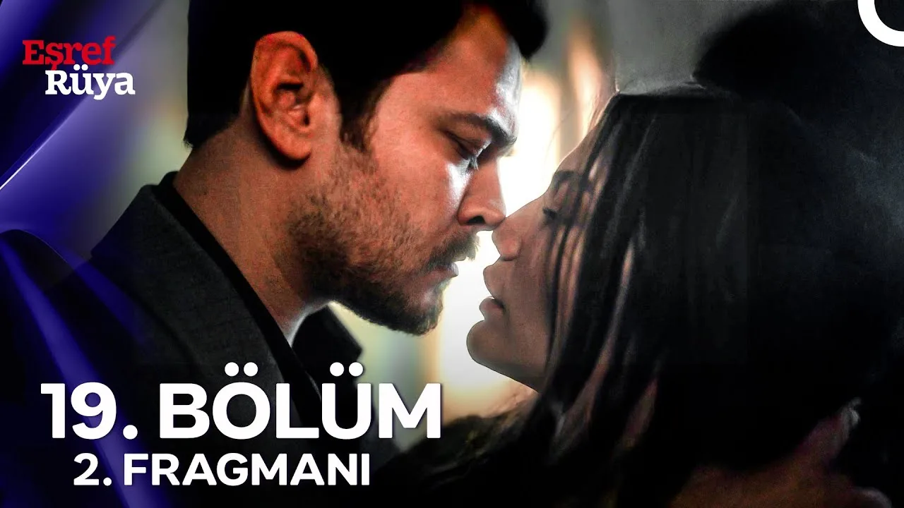 Eşref Rüya 19.Bölüm 2. Fragmanı