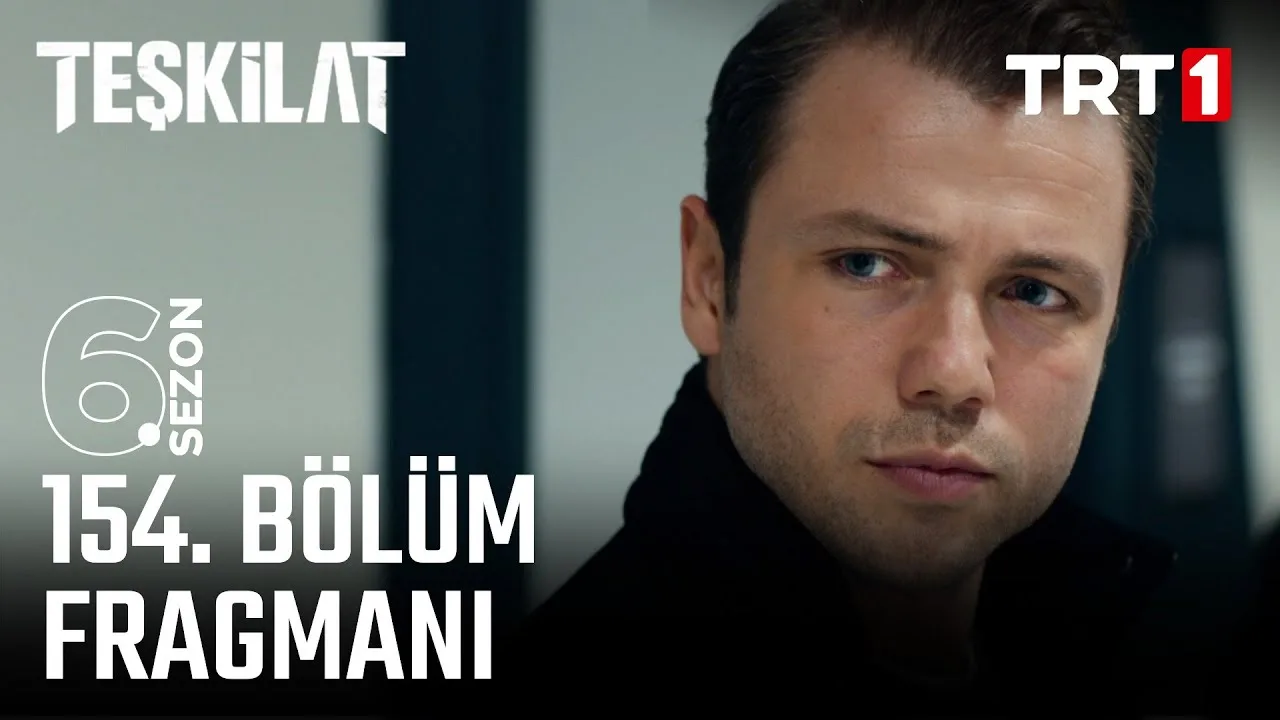 Teşkilat 154.Bölüm Fragmanı