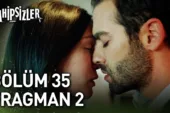 Sahipsizler 35.Bölüm 2. Fragmanı