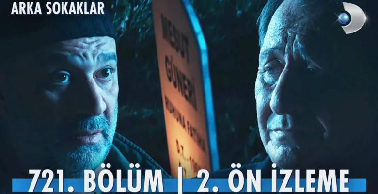 Arka Sokaklar 721.Bölüm 2. Önizleme