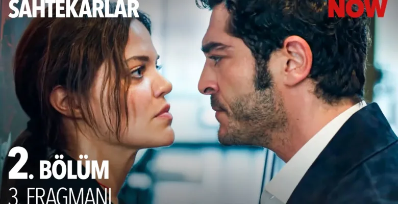 Sahtekarlar 2.Bölüm 3. Fragmanı