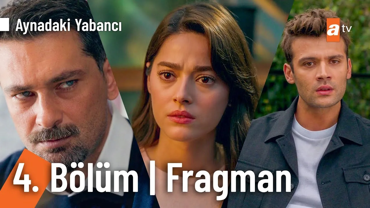 Aynadaki Yabancı 4.Bölüm Fragmanı