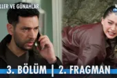 Güller ve Günahlar 3.Bölüm 2. Fragmanı