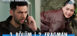 Güller ve Günahlar 3.Bölüm 2. Fragmanı
