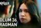 Sahipsizler 36.Bölüm Fragmanı