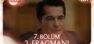 Cennetin Çocukları 7.Bölüm 2. Fragmanı
