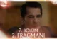Cennetin Çocukları 7.Bölüm 2. Fragmanı