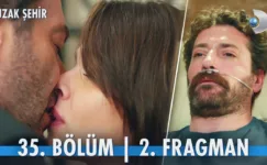 Uzak Şehir 35.Bölüm 2. Fragmanı