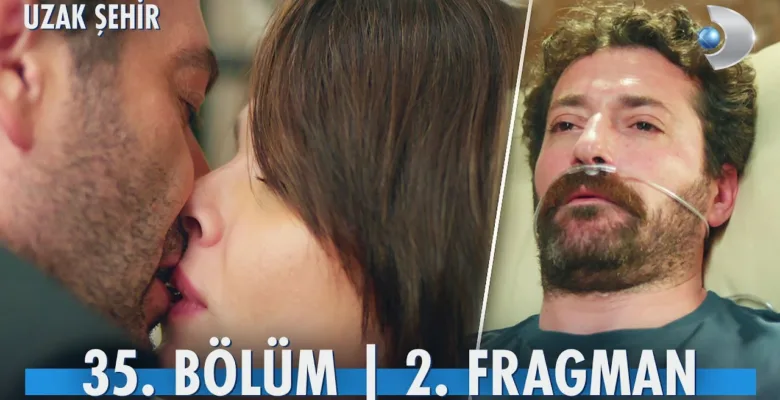Uzak Şehir 35.Bölüm 2. Fragmanı