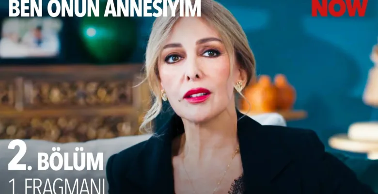 Ben Onun Annesiyim 2.Bölüm Fragmanı