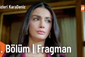 Gözleri KaraDeniz 9.Bölüm Fragmanı