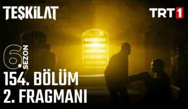 Teşkilat 154.Bölüm 2. Fragmanı