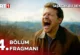 Taşacak Bu Deniz 4.Bölüm Fragmanı
