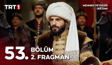 Mehmed Fetihler Sultanı 53.Bölüm 2. Fragmanı