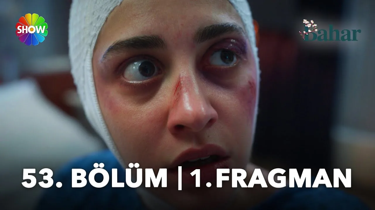 Bahar 53.Bölüm Fragmanı