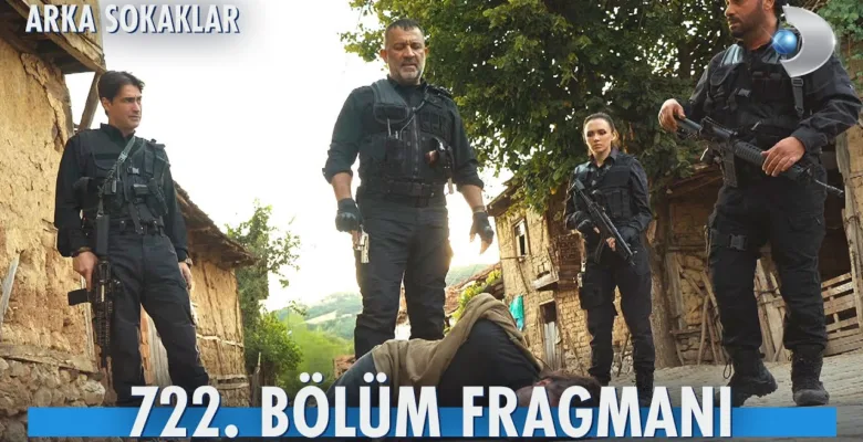 Arka Sokaklar 722.Bölüm Fragmanı