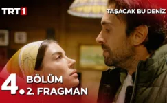 Taşacak Bu Deniz 4.Bölüm 2. Fragmanı