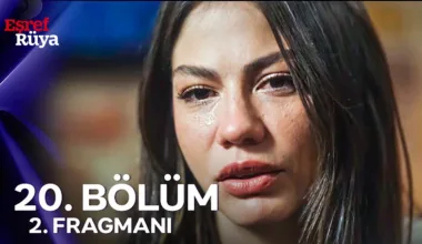 Eşref Rüya 20.Bölüm 2. Fragmanı