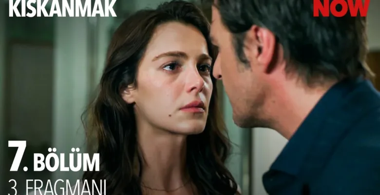 Kıskanmak 7.Bölüm 3. Fragmanı