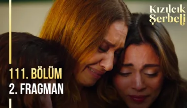 Kızılcık Şerbeti 111.Bölüm 2. Fragmanı